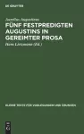 Fünf Festpredigten Augustins in Gereimter Prosa cover