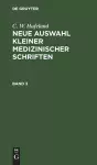 C. W. Hufeland: Neue Auswahl Kleiner Medizinischer Schriften. Band 3 cover