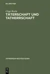 Täterschaft und Tatherrschaft cover