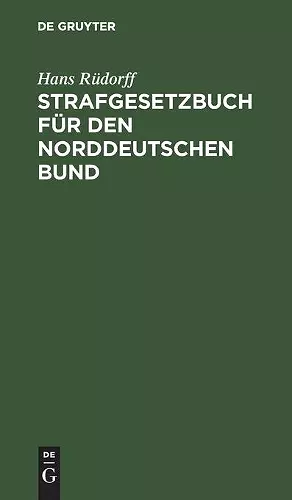 Strafgesetzbuch Für Den Norddeutschen Bund cover