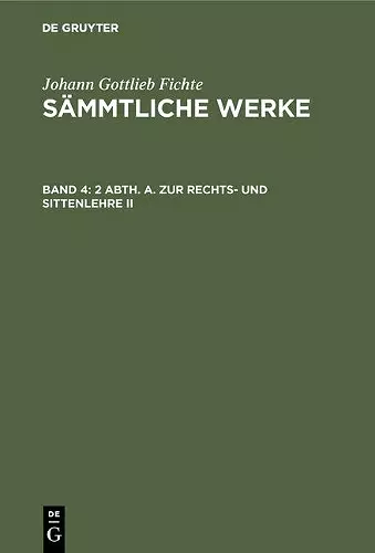 2 Abth. A. Zur Rechts- Und Sittenlehre II cover