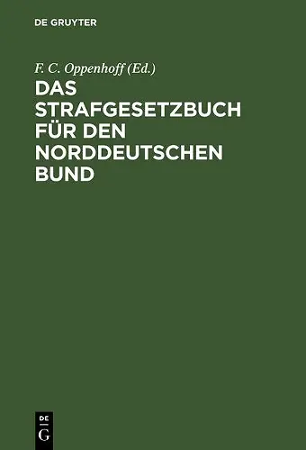 Das Strafgesetzbuch für den Norddeutschen Bund cover
