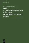 Das Strafgesetzbuch für den Norddeutschen Bund cover