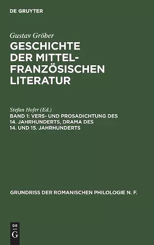 Vers- Und Prosadichtung Des 14. Jahrhunderts, Drama Des 14. Und 15. Jahrhunderts cover