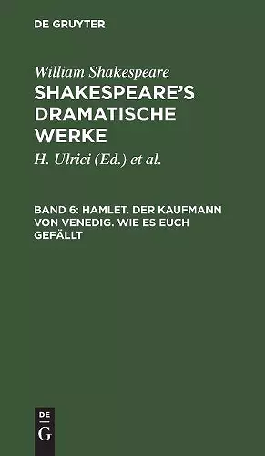 Hamlet. Der Kaufmann von Venedig. Wie es euch gefällt cover