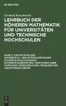 Fortsetzung Der Differential- Und Integralrechnung, Differentialgleichungen, Differentialgeometrie, Funktionen Einer Komplexen Veränderlichen, Probleme Der Variationsrechnung cover