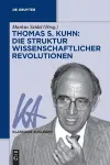 Thomas S. Kuhn: Die Struktur Wissenschaftlicher Revolutionen cover