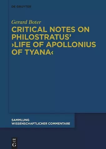 Critical Notes on Philostratus’ ›Life of Apollonius of Tyana‹ cover