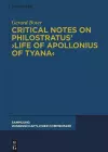 Critical Notes on Philostratus’ ›Life of Apollonius of Tyana‹ cover