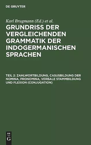 Zahlwortbildung, Casusbildung der Nomina, Pronomina, verbale Stammbildung und Flexion (Conjugation) cover