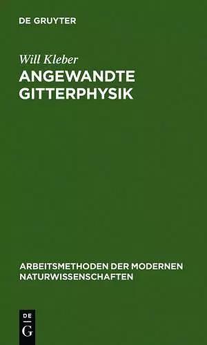 Angewandte Gitterphysik cover