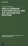 Der Allgemeine Gleichheitssatz Und Die Aufgabe Des Richters cover