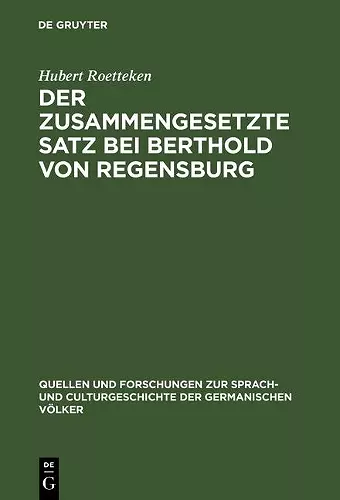 Der zusammengesetzte Satz bei Berthold von Regensburg cover