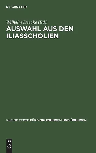 Auswahl Aus Den Iliasscholien cover