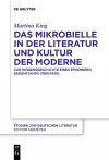 Das Mikrobielle in der Literatur und Kultur der Moderne cover