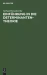 Einführung in die Determinantentheorie cover