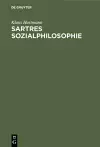 Sartres Sozialphilosophie cover