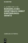 Bürgerliches Gesetzbuch nebst Einführungsgesetz cover