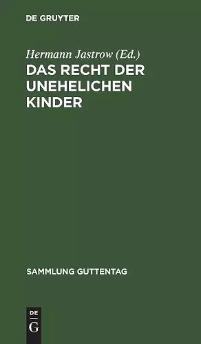 Das Recht Der Unehelichen Kinder cover