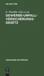 Gewerbe-Unfallversicherungsgesetz cover