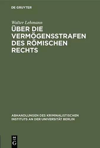 Über die Vermögensstrafen des römischen Rechts cover