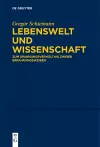 Lebenswelt und Wissenschaft cover