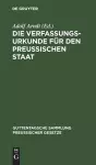 Die Verfassungs-Urkunde Für Den Preussischen Staat cover