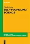 Self-Fulfilling Science cover