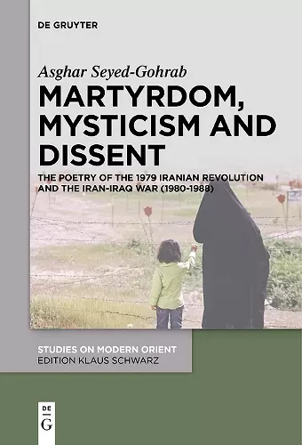 Martyrdom, Mysticism and Dissent cover