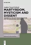 Martyrdom, Mysticism and Dissent cover