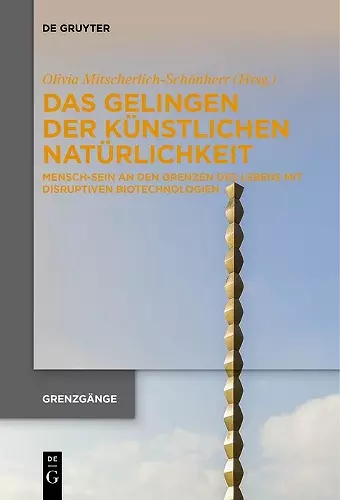 Das Gelingen der künstlichen Natürlichkeit cover
