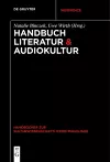 Handbuch Literatur & Audiokultur cover