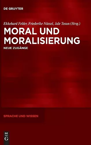 Moral Und Moralisierung cover