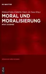 Moral Und Moralisierung cover