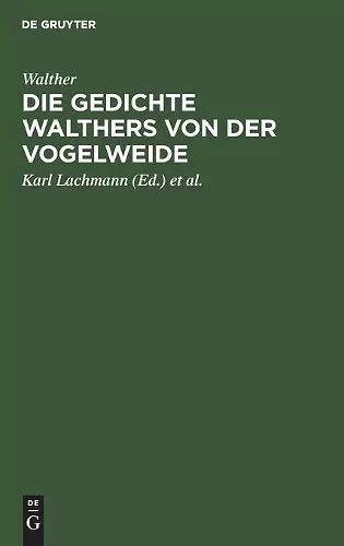 Die Gedichte Walthers Von Der Vogelweide cover