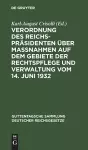 Verordnung Des Reichspräsidenten Über Maßnahmen Auf Dem Gebiete Der Rechtspflege Und Verwaltung Vom 14. Juni 1932 cover