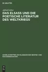 Das Elsaß Und Die Poetische Literatur Des Weltkriegs cover