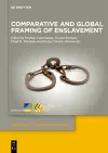 Comparative and Global Framing of Enslavement cover