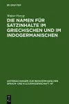 Die Namen für Satzinhalte im Griechischen und im Indogermanischen cover