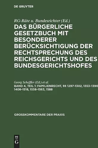 Familienrecht, §§ 1297-1302, 1353-1390, 1408-1518, 1558-1563, 1588 cover