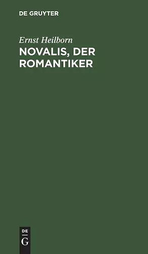 Novalis, der Romantiker cover