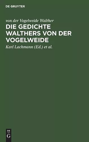 Die Gedichte Walthers Von Der Vogelweide cover