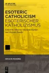 Esoteric Catholicism / Esoterischer Katholizismus cover