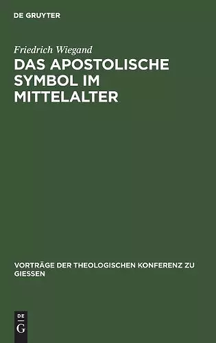 Das Apostolische Symbol Im Mittelalter cover