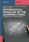 Mathematical Modeling of the Learning Curve cover