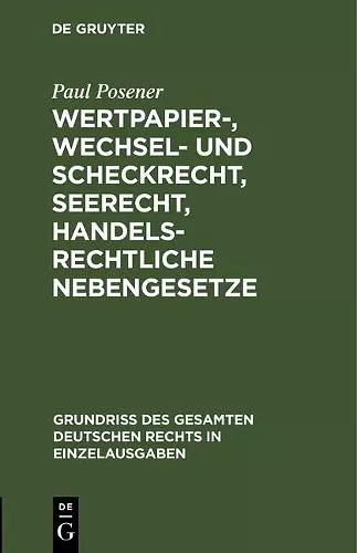 Wertpapier-, Wechsel- und Scheckrecht, Seerecht, handelsrechtliche Nebengesetze cover