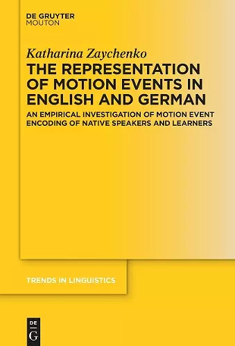 The Representation of Motion Events in English and German cover