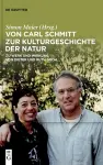 Von Carl Schmitt Zur Kulturgeschichte Der Natur cover