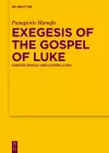 Exegesis of the Gospel of Luke cover