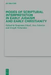 Modes of Scriptural Interpretation in Early Judaism and Early Christianity cover